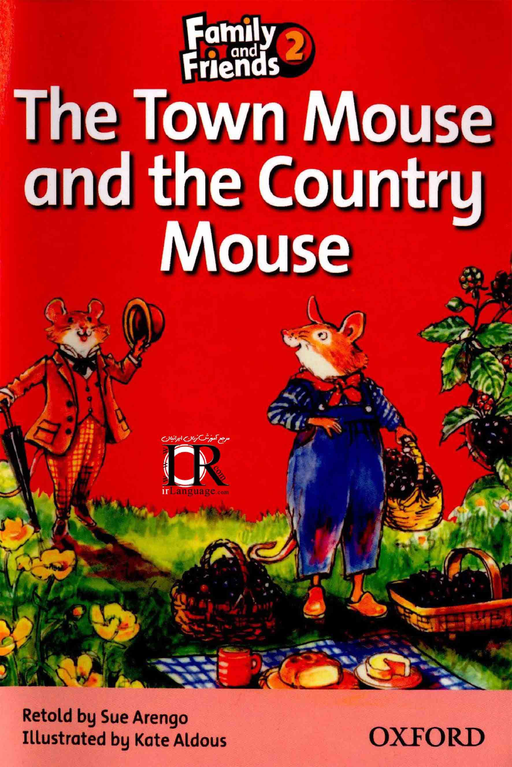 The Town Mouse and the Country Mouse